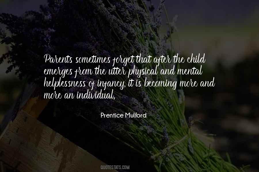 Quotes About Infancy #1122642