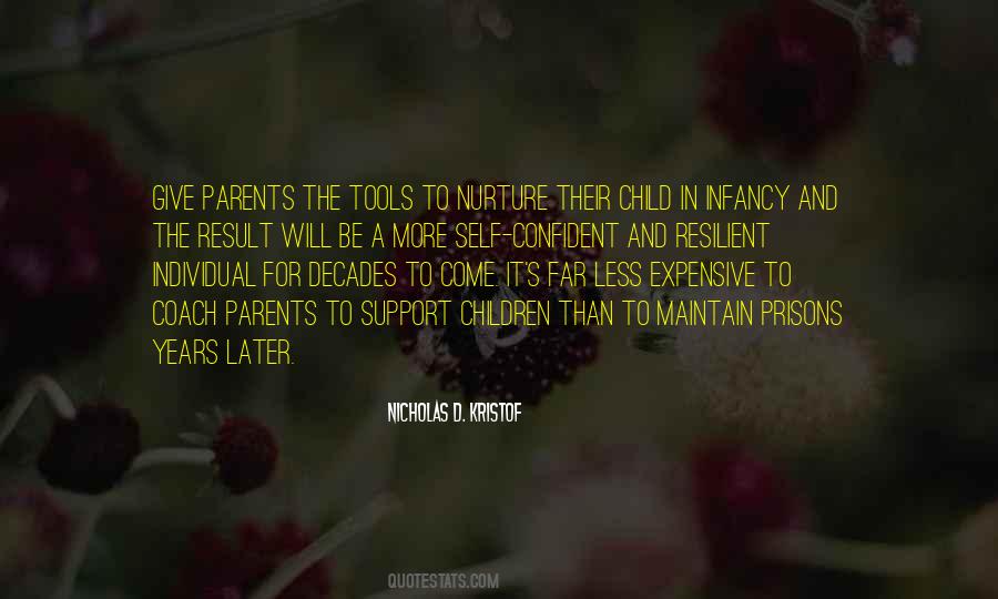 Quotes About Infancy #1251989