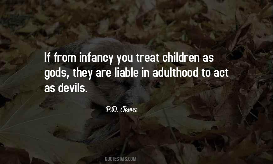 Quotes About Infancy #1786224