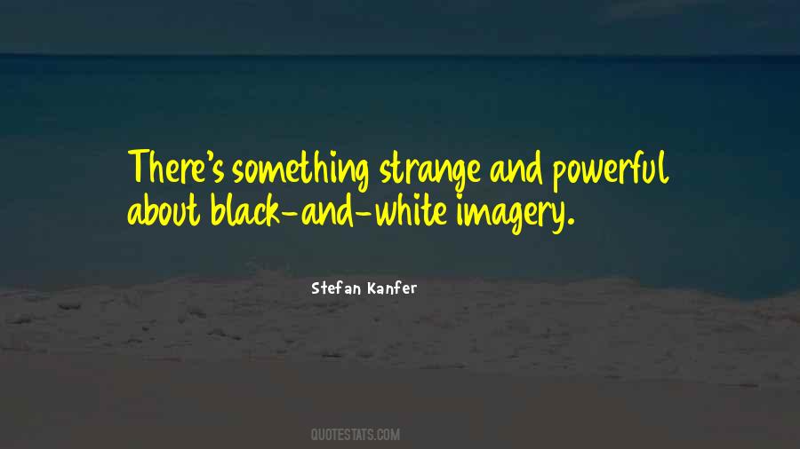 Quotes About Imagery #1058716