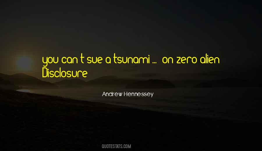 Quotes About Disclosure #1361926