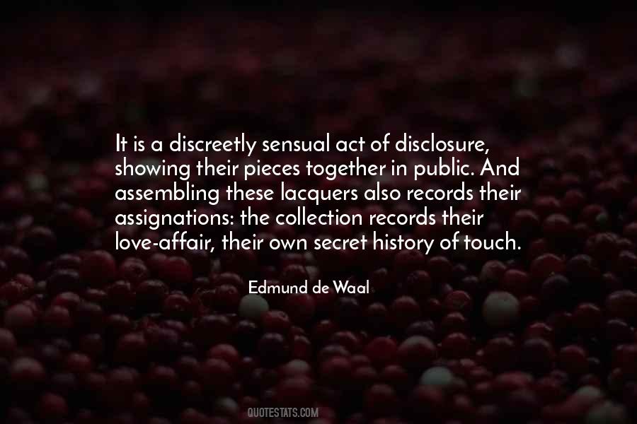 Quotes About Disclosure #1481953