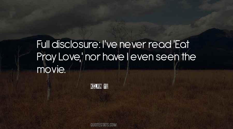 Quotes About Disclosure #315