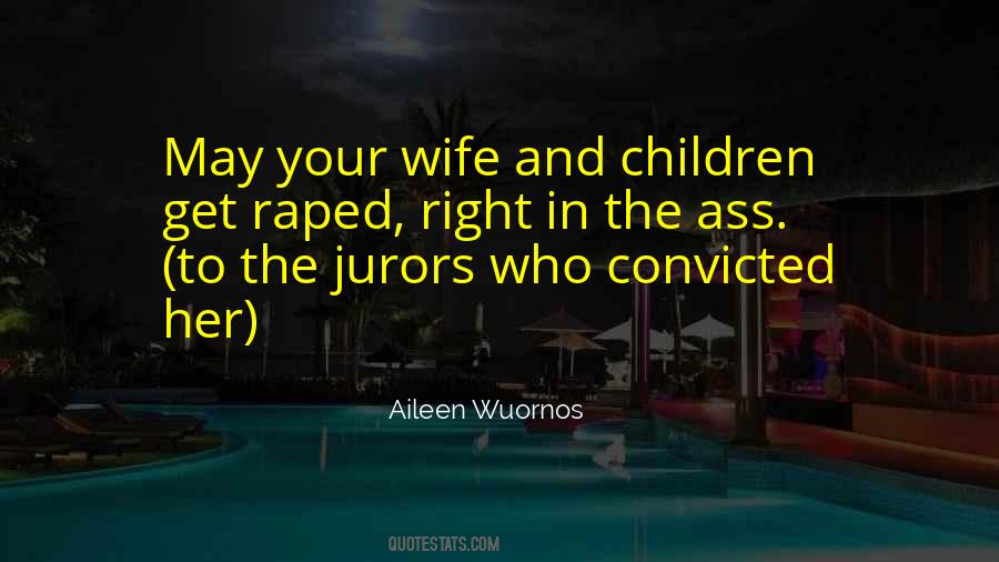 Wife And Children Quotes #451825