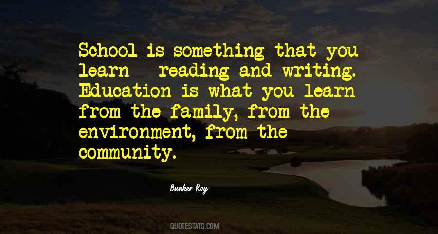 Quotes About School And Community #1171278