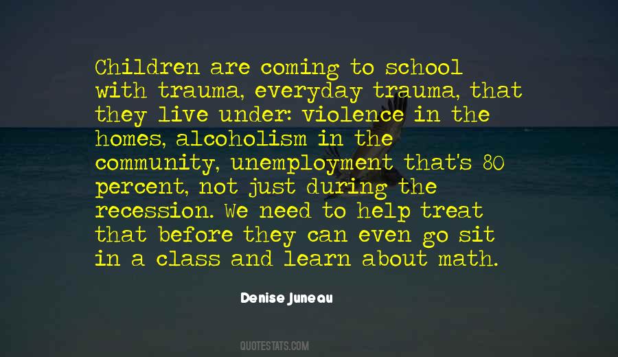 Quotes About School And Community #1798226