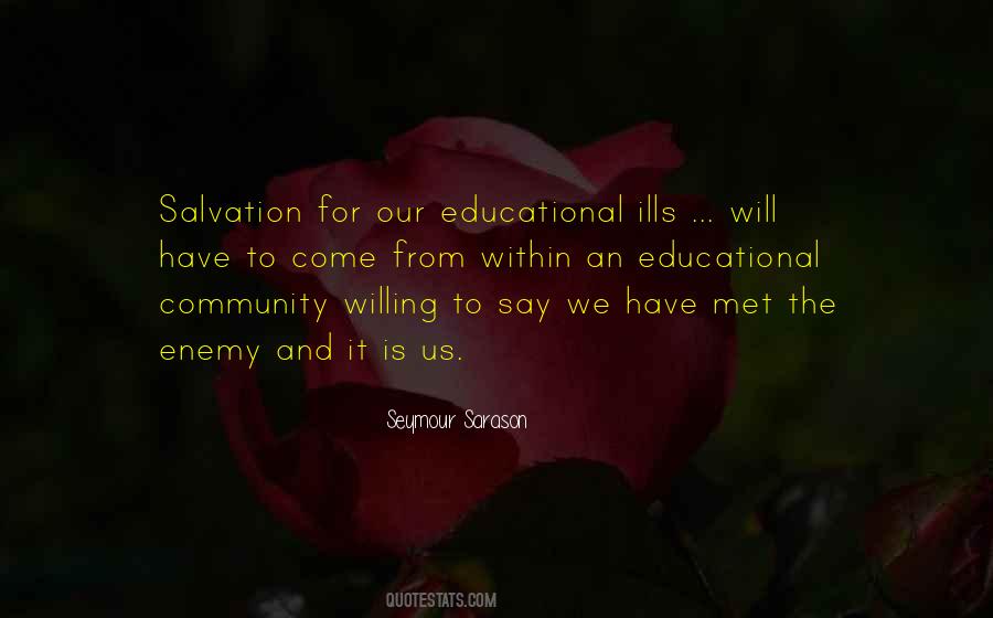 Quotes About School And Community #351552