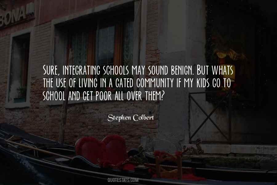 Quotes About School And Community #527653