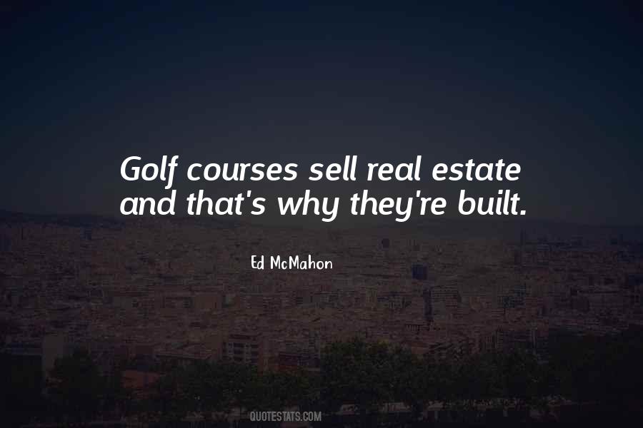 Quotes About Golf Courses #456638