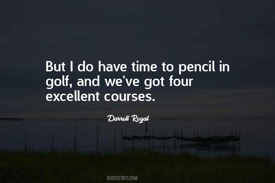 Quotes About Golf Courses #59244