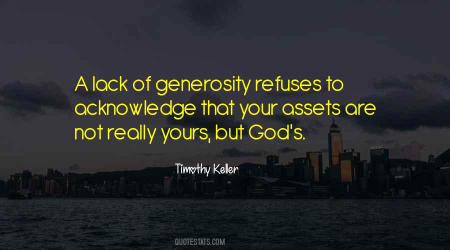 Your Generosity Quotes #127463