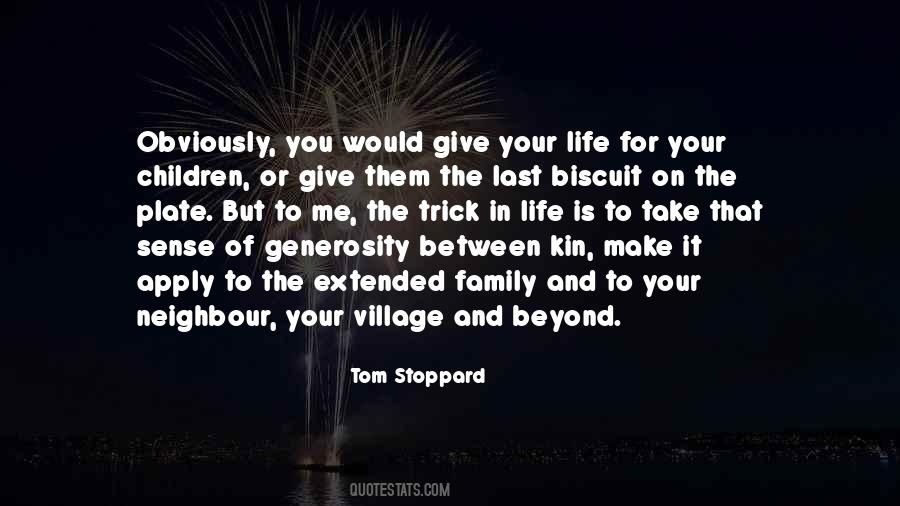 Your Generosity Quotes #1287608