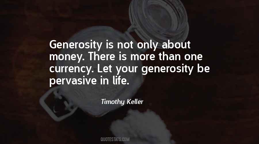 Your Generosity Quotes #993778