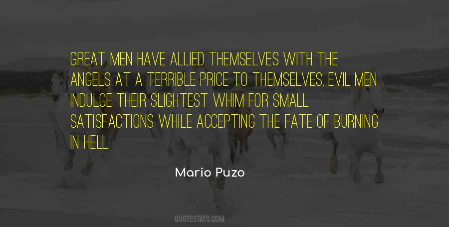 Quotes About Small But Terrible #1320475
