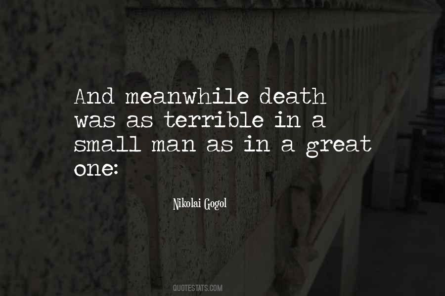 Quotes About Small But Terrible #1603998