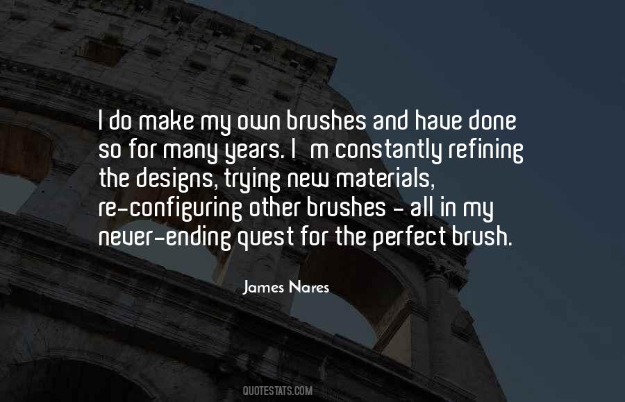Quotes About Brushes #770986