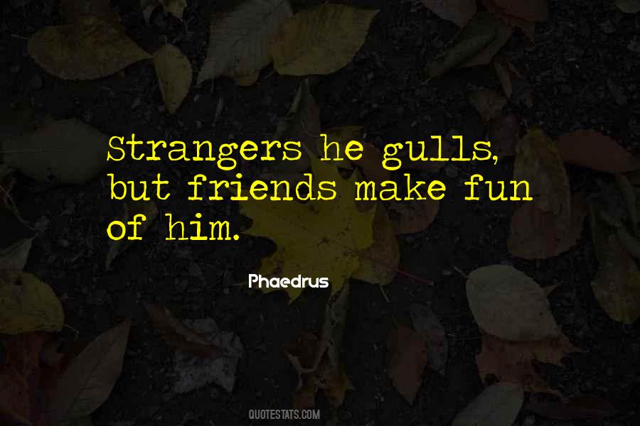 Quotes About Phaedrus #444799