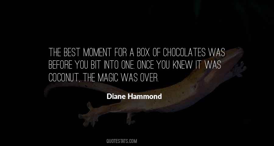 Quotes About Box Of Chocolates #1297458