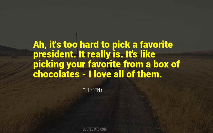 Quotes About Box Of Chocolates #790809