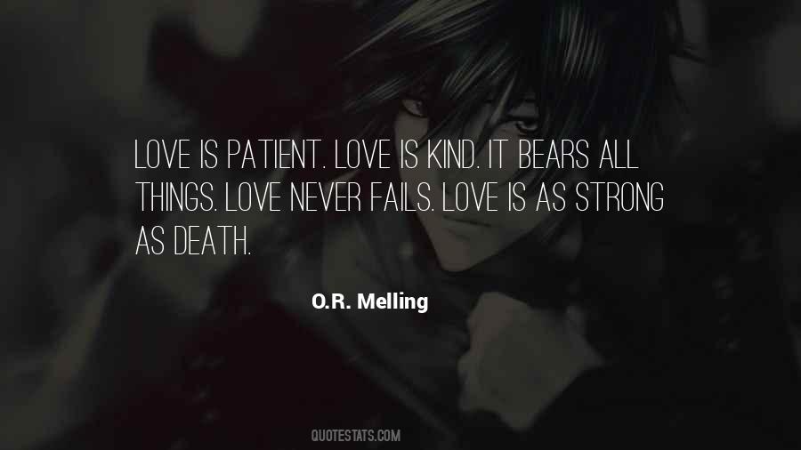 Quotes About Love Is Patient Love Is Kind #607035