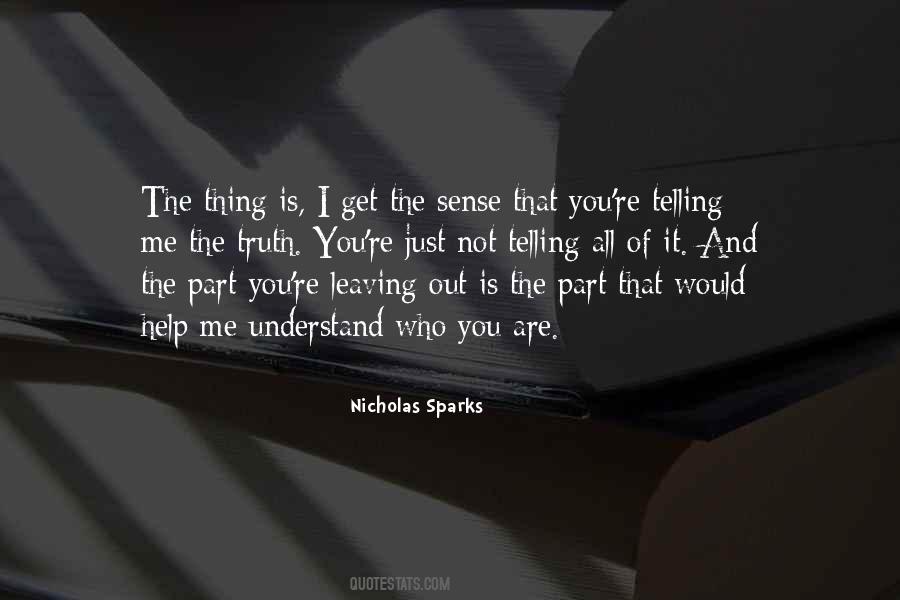 Help Me Understand Quotes #1799881