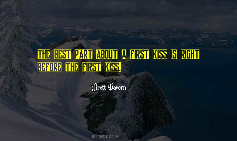 Quotes About A First Kiss #1729146