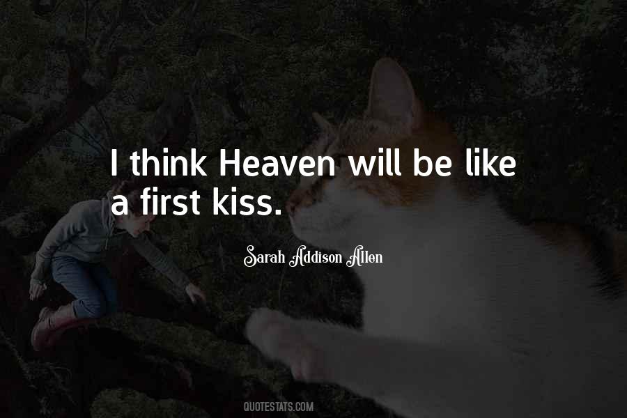 Quotes About A First Kiss #1731829