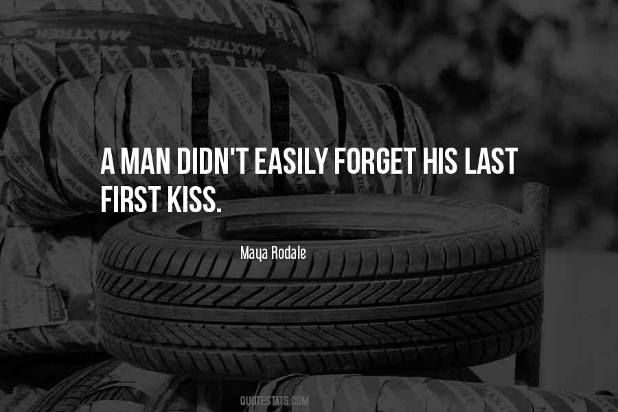 Quotes About A First Kiss #370595