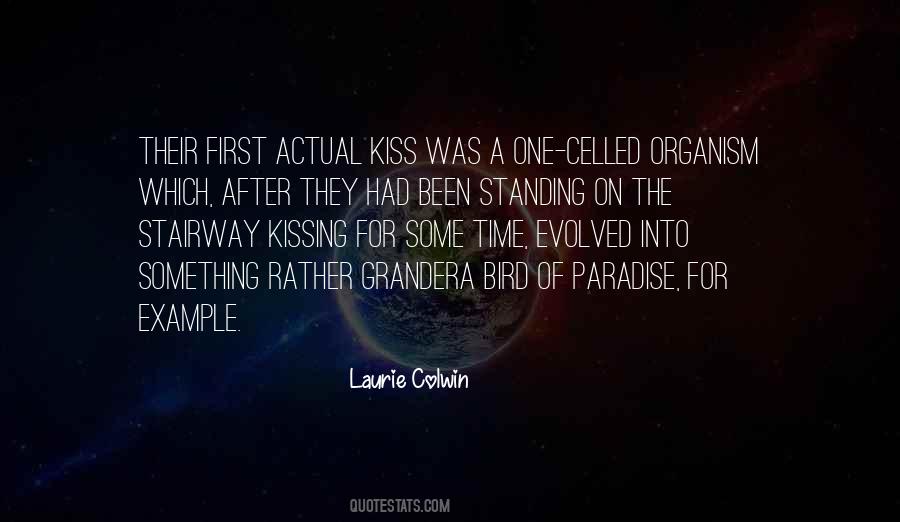 Quotes About A First Kiss #623611