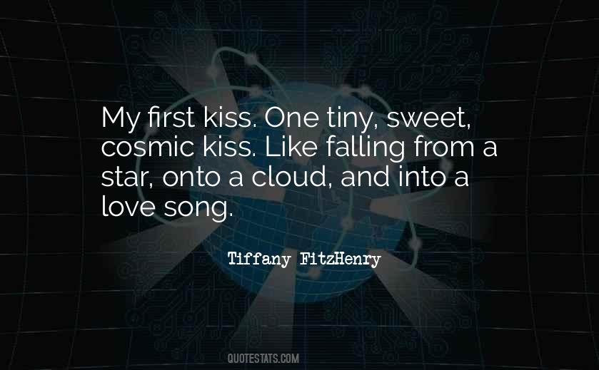 Quotes About A First Kiss #653779