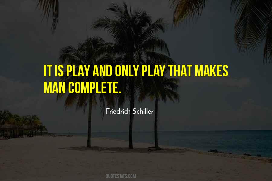 Complete Man Quotes #299465