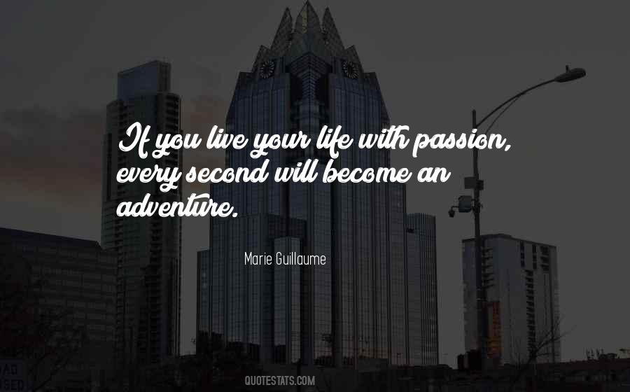 Live With Passion Quotes #74632