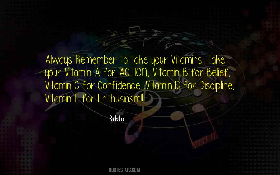 Quotes About Vitamin A #78312
