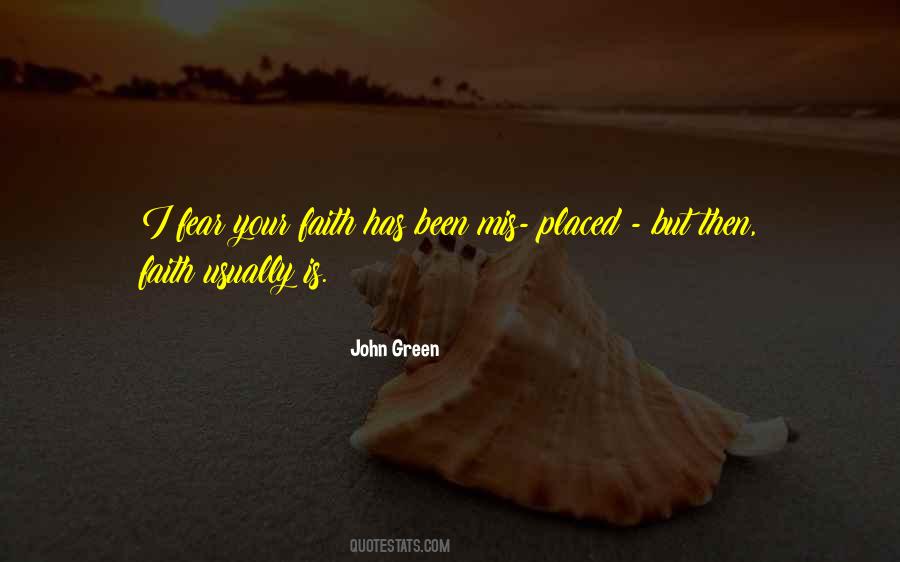 Quotes About Faith & Fear #228814