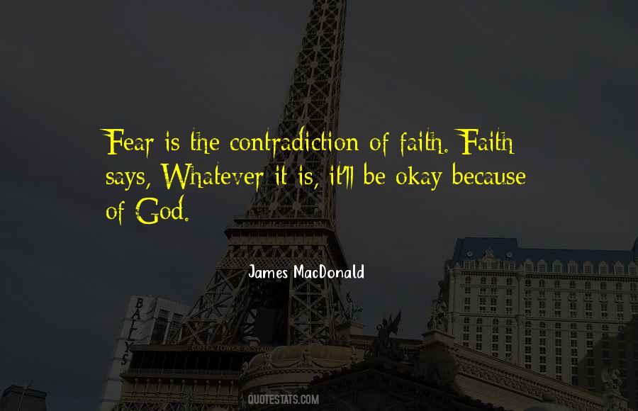 Quotes About Faith & Fear #262036