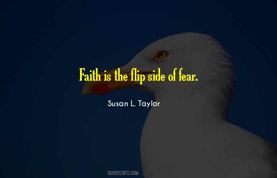 Quotes About Faith & Fear #275424