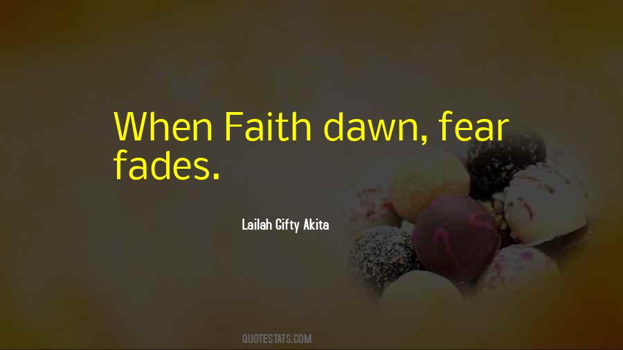 Quotes About Faith & Fear #56102