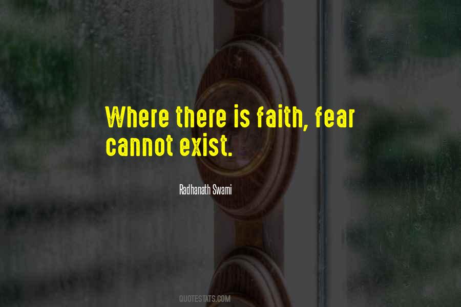 Quotes About Faith & Fear #664632