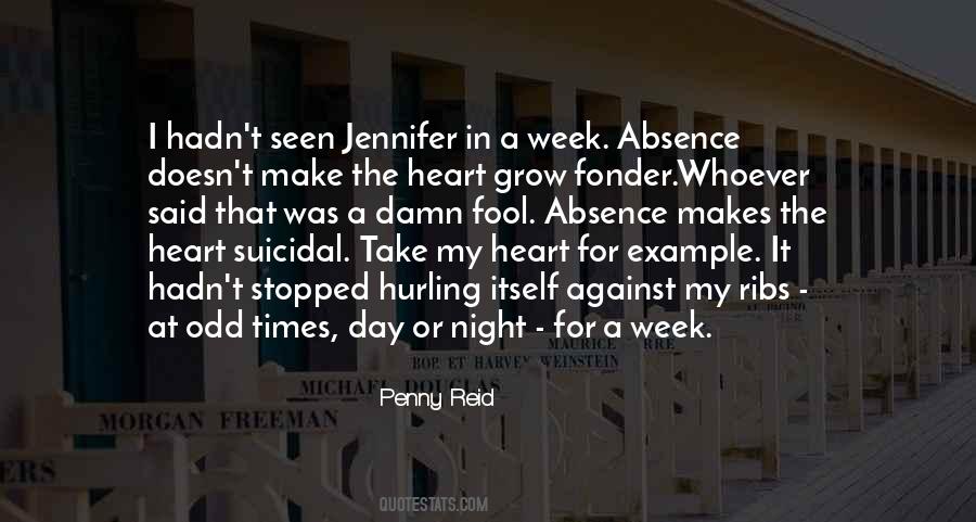 Quotes About Absence Makes The Heart Grow Fonder #402461
