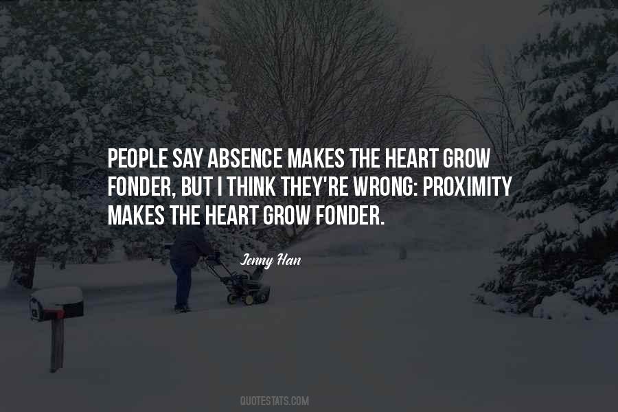 Quotes About Absence Makes The Heart Grow Fonder #946083