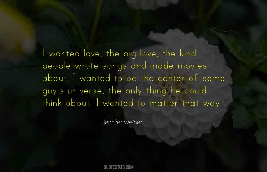 Quotes About Wanted Love #1021414