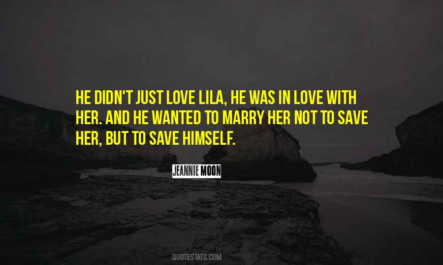 Quotes About Wanted Love #48032