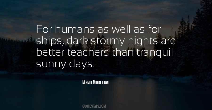 Quotes About Dark Days #434914