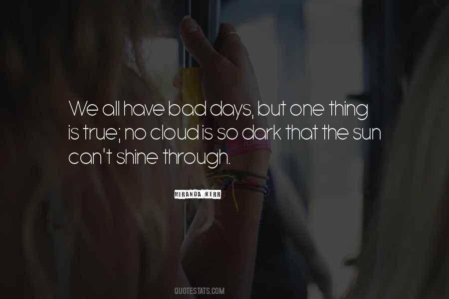 Quotes About Dark Days #731030