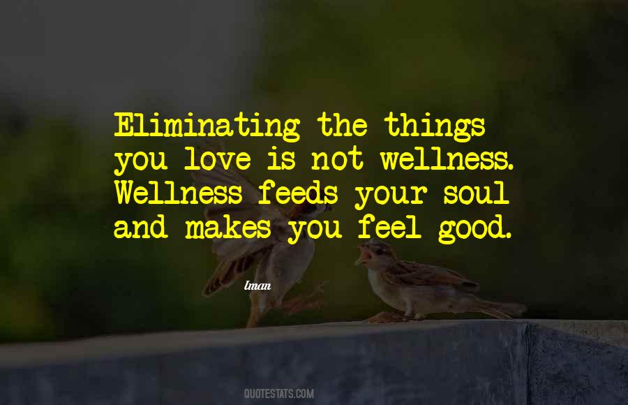 Feeds My Soul Quotes #474286