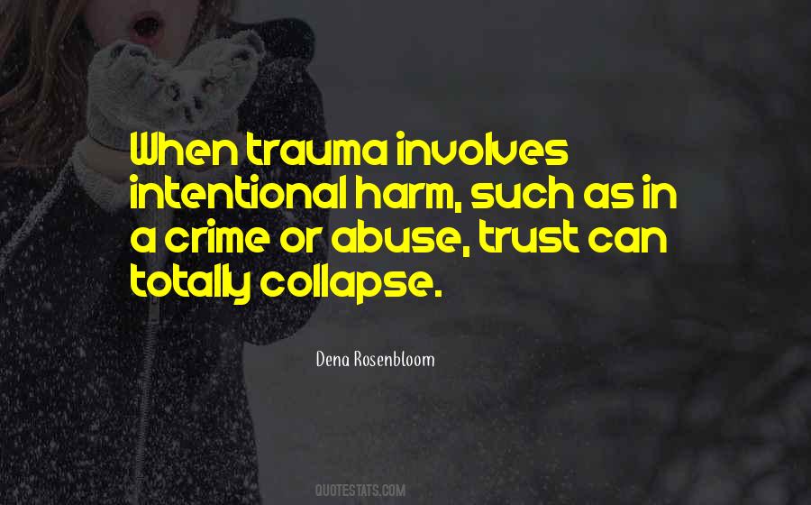 Betrayal Trauma Quotes #794342