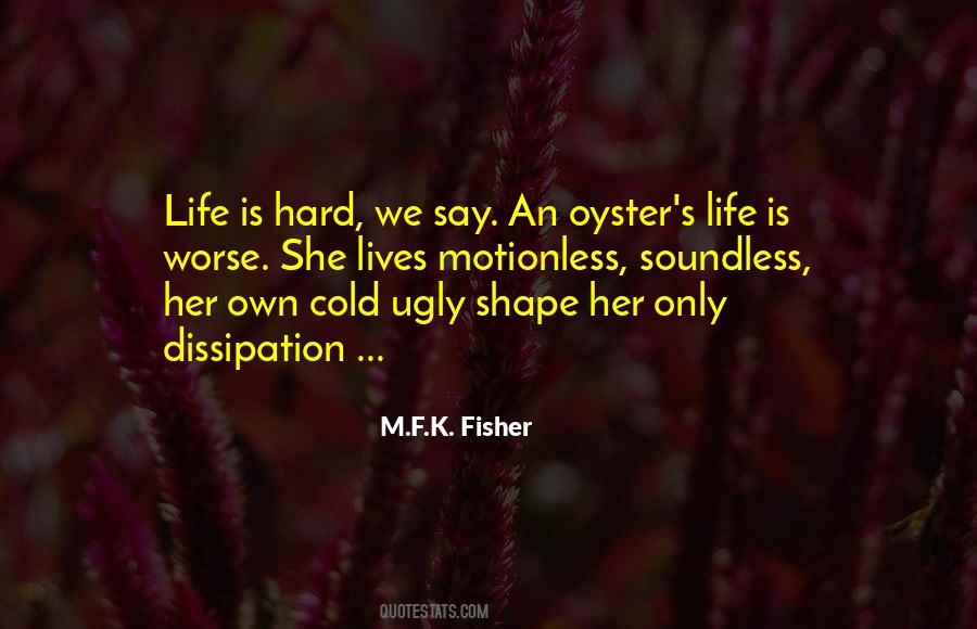 An Oyster Quotes #805496