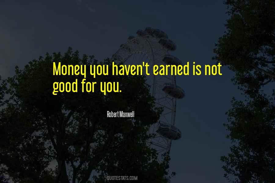 Quotes About Money Corruption #1013886