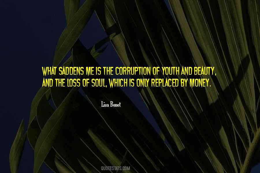 Quotes About Money Corruption #1442140