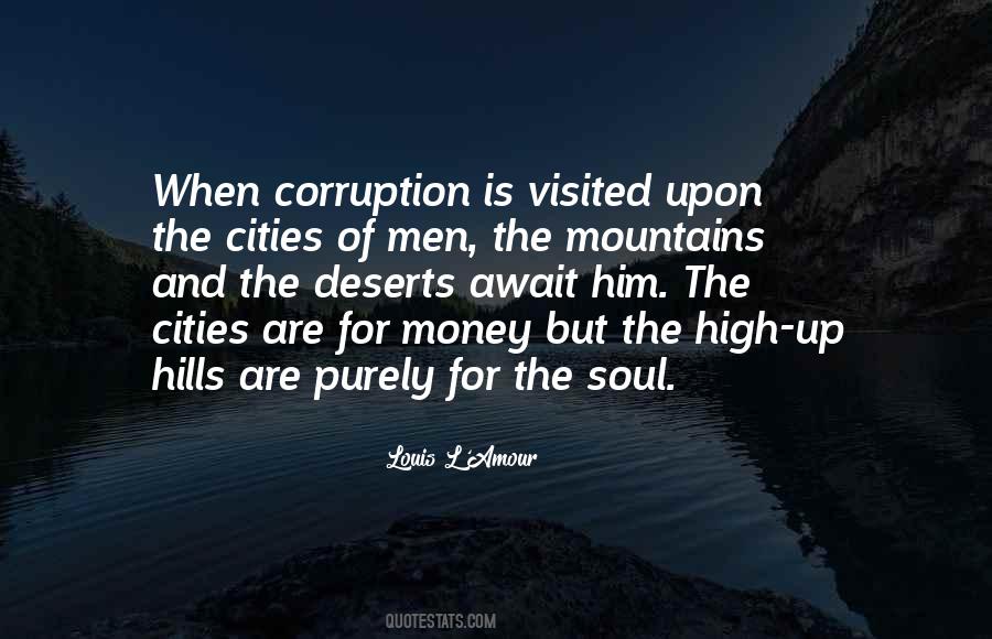 Quotes About Money Corruption #273719